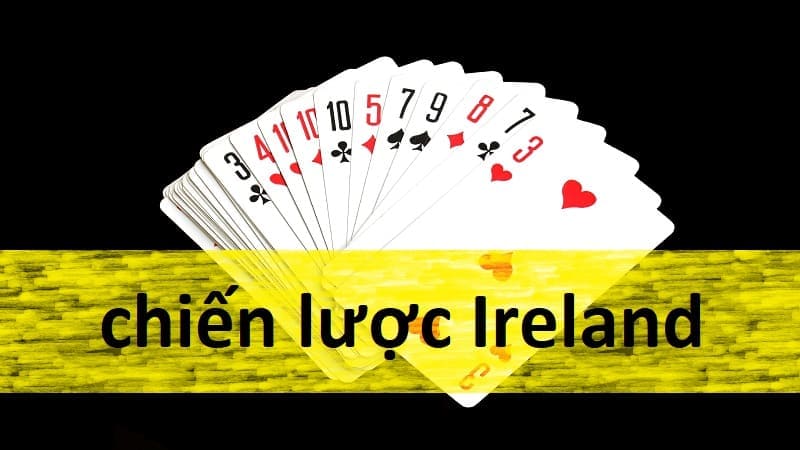 Chiến lược Monte Carlo và chiến lược Ireland, tìm hiểu cá cược Baccarat nâng cao